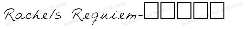 Rachels Requiem字体转换